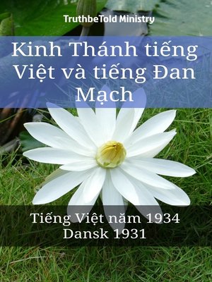cover image of Kinh Thánh tiếng Việt và tiếng Đan Mạch